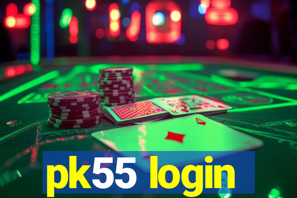 pk55 login